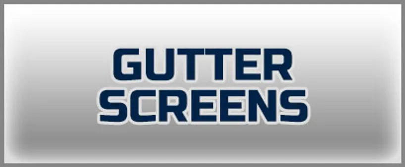 Gutter Screens